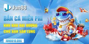game ban ca mien phi kho bau dai duong cho ban san lung 1