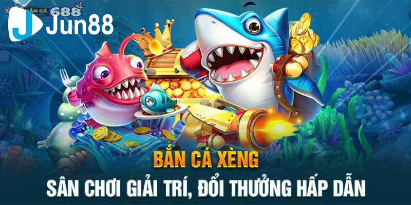 Trải Nghiệm Bắn Cá Xèng Đổi Thưởng Hấp Dẫn 3 ban ca xeng doi thuong 8
