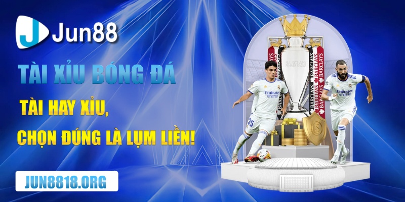 tai xiu bong da – lac nhe van may hot ngay tui tien